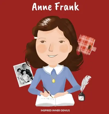 Anne Frank: (książka biograficzna dla dzieci, książki dla dzieci, wiek 5-10 lat, historyczne kobiety w Holokauście) - Anne Frank: (Children's Biography Book, Kids Books, Age 5 10, Historical Women in the Holocaust)