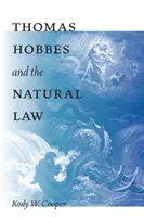 Thomas Hobbes i prawo naturalne - Thomas Hobbes and the Natural Law