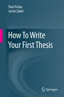 Jak napisać pierwszą pracę magisterską - How to Write Your First Thesis