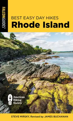 Najlepsze łatwe jednodniowe wycieczki Rhode Island - Best Easy Day Hikes Rhode Island
