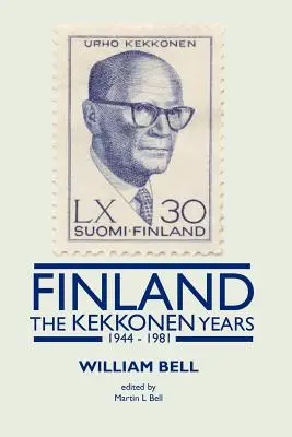 Finlandia - Lata Kekkonena - Finland - The Kekkonen Years