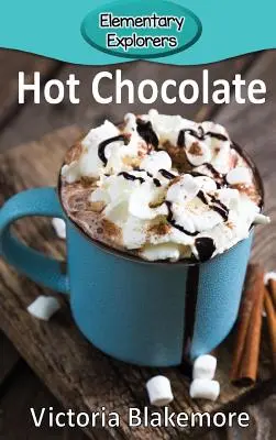 Gorąca czekolada - Hot Chocolate
