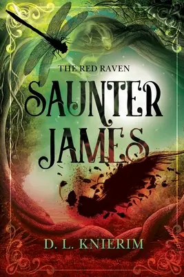 Czerwony Kruk: Saunter James: Saunter James - The Red Raven: Saunter James: Saunter James