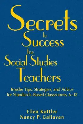 Sekrety sukcesu dla nauczycieli wiedzy o społeczeństwie - Secrets to Success for Social Studies Teachers