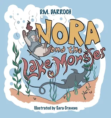 Nora i potwór z jeziora - Nora and the Lake Monster