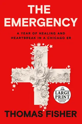 Nagły wypadek: Rok leczenia i złamanych serc w chicagowskiej erze - The Emergency: A Year of Healing and Heartbreak in a Chicago Er