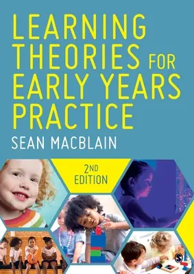 Teorie uczenia się w praktyce wczesnoszkolnej - Learning Theories for Early Years Practice