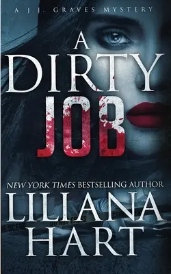 Brudna robota: A J.J. Graves Mystery - A Dirty Job: A J.J. Graves Mystery