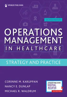 Zarządzanie operacyjne w opiece zdrowotnej, wydanie drugie: Strategia i praktyka - Operations Management in Healthcare, Second Edition: Strategy and Practice