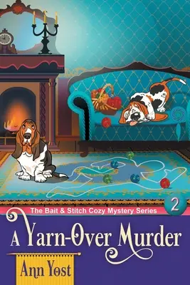 Podwójne morderstwo (The Bait & Stitch Cozy Mystery Series, Book 3) - A Double-Pointed Murder (The Bait & Stitch Cozy Mystery Series, Book 3)