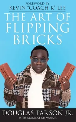 Sztuka przerzucania cegieł - The Art of Flipping Bricks