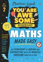 Łatwa matematyka: Zdobądź pewność siebie w dodawaniu i odejmowaniu dzięki 10 minutom niesamowitej praktyki dziennie! - Maths Made Easy: Get confident at adding and subtracting with 10 minutes' awesome practice a day!