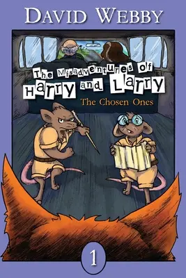 Przygody Harry'ego i Harry'ego: Wybrańcy - The Misadventures of Harry and Harry: The Chosen Ones