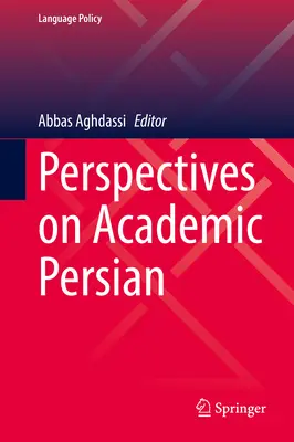 Perspektywy akademickiego języka perskiego - Perspectives on Academic Persian