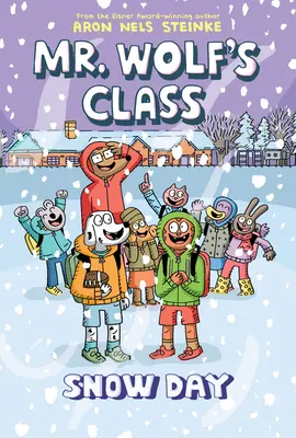 Śnieżny dzień: Powieść graficzna (Klasa pana Wilka #5) - Snow Day: A Graphic Novel (Mr. Wolf's Class #5)