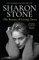 Piękno życia dwa razy (Stone Sharon (autor)) - Beauty of Living Twice (Stone Sharon (author))