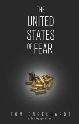 Stany Zjednoczone strachu - The United States of Fear