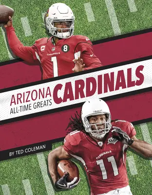 Arizona Cardinals - gwiazdy wszech czasów - Arizona Cardinals All-Time Greats