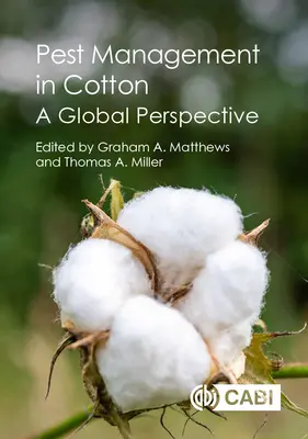 Zarządzanie szkodnikami w bawełnie: Perspektywa globalna - Pest Management in Cotton: A Global Perspective