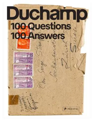 Marcel Duchamp: 100 pytań. 100 odpowiedzi - Marcel Duchamp: 100 Questions. 100 Answers