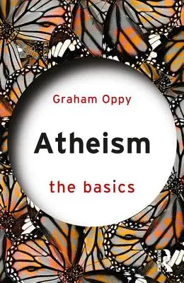 Ateizm: Podstawy - Atheism: The Basics