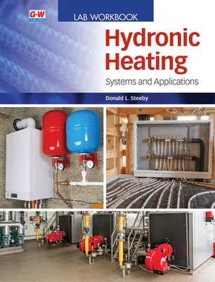 Ogrzewanie wodne: Systemy i zastosowania - Hydronic Heating: Systems and Applications