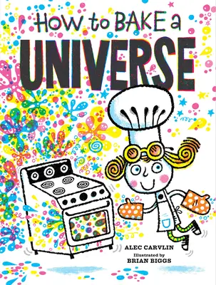 Jak upiec wszechświat - How to Bake a Universe