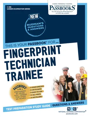 Fingerprint Technician Trainee (C-286): Passbooks Study Guide