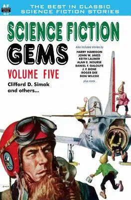 Perełki science fiction, tom piąty: Clifford D. Simak i inni - Science Fiction Gems, Volume Five, Clifford D. Simak and Others