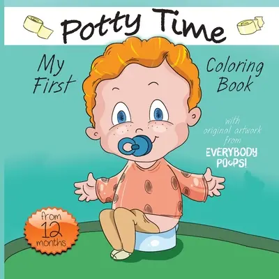 Moja pierwsza kolorowanka na czas korzystania z nocnika - My First Potty Time Coloring Book