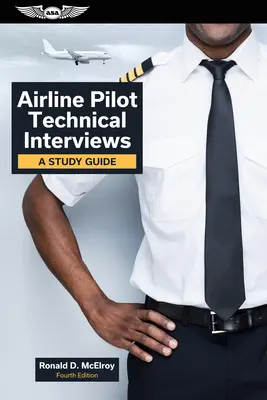 Wywiady techniczne dla pilotów linii lotniczych: A Study Guide - Airline Pilot Technical Interviews: A Study Guide