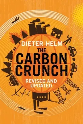 The Carbon Crunch: Poprawione i zaktualizowane - The Carbon Crunch: Revised and Updated