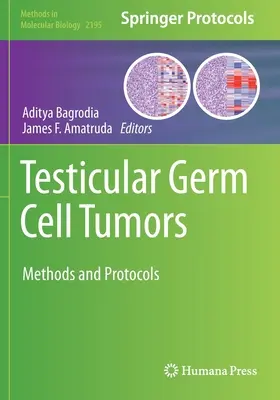 Nowotwory zarodkowe jąder: Metody i protokoły - Testicular Germ Cell Tumors: Methods and Protocols