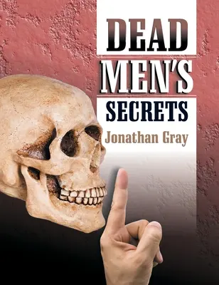 Sekrety zmarłych - Dead Men's Secrets