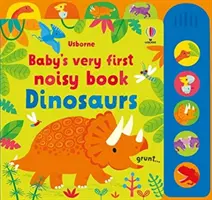 Pierwsza głośna książeczka dla niemowląt Dinozaury - Baby's Very First Noisy Book Dinosaurs