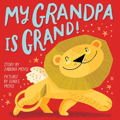 Mój dziadek jest wspaniały! (książka Hello!lucky) - My Grandpa Is Grand! (a Hello!lucky Book)