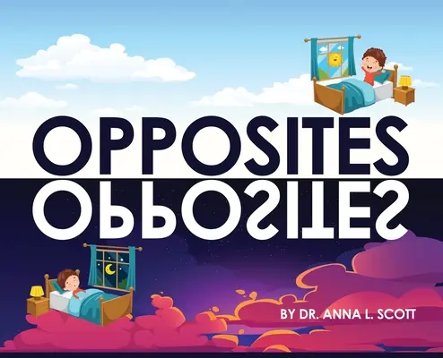 Przeciwieństwa - Opposites