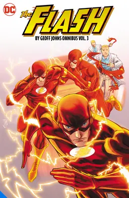 The Flash by Geoff Johns Omnibus Vol. 3