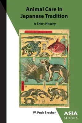 Opieka nad zwierzętami w tradycji japońskiej: Krótka historia - Animal Care in Japanese Tradition: A Short History