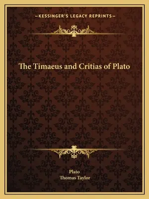 Timaeus i Critias Platona - The Timaeus and Critias of Plato