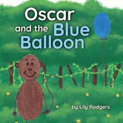 Oscar i niebieski balonik - Oscar and the Blue Balloon
