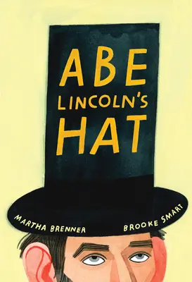 Kapelusz Abe'a Lincolna - Abe Lincoln's Hat