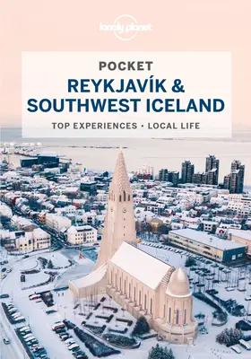 Lonely Planet Pocket Reykjavik i południowo-zachodnia Islandia 4 - Lonely Planet Pocket Reykjavik & Southwest Iceland 4