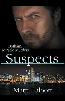 Podejrzani (The Botham/Miracle Murders) - Suspects (The Botham/Miracle Murders)