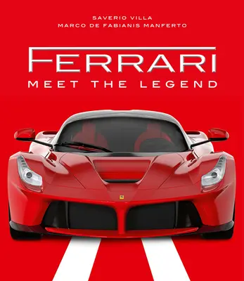 Ferrari: poznaj legendę - Ferrari: Meet the Legend