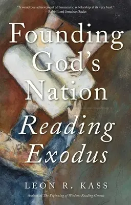 Założenie narodu Bożego: Czytając Księgę Wyjścia - Founding God's Nation: Reading Exodus