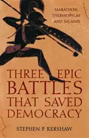 Trzy epickie bitwy, które ocaliły demokrację - Three Epic Battles that Saved Democracy