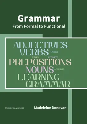 Gramatyka: od formalnej do funkcjonalnej - Grammar: From Formal to Functional