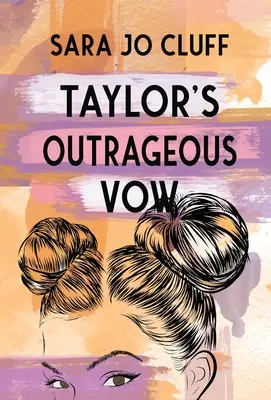 Skandaliczny ślub Taylor - Taylor's Outrageous Vow