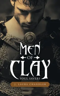 Men of Clay: Soul Savers